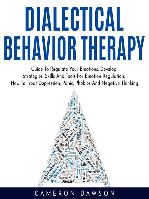 Title details for DIALECTICAL BEHAVIOR THERAPY by Cameron Dawson - Wait list